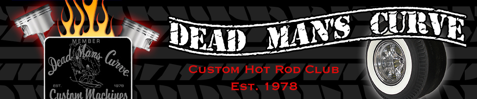 Dead Man's Curve Hot Rod Club Membership